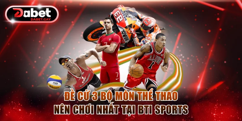 3 bộ môn thể thao nên chơi nhất tại BTI Sports