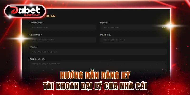 Hướng dẫn đăng ký tài khoản đại lý của nhà cái